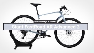 Rower Szosowy Giant FastRoad AR Advanced 2 Carbon  Prezentacja roweru [upl. by Persis448]