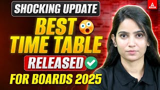 Class 12 Shocking Update  Best Time Table Released ✅for Boards Exam 2025 [upl. by Nois568]