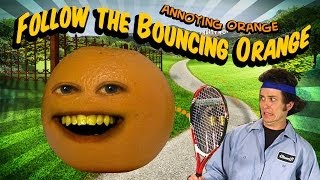 Annoying Orange HFA  Follow the Bouncing Orange [upl. by Blackington]