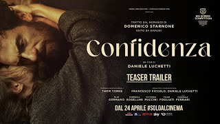 Confidenza 2024  Teaser trailer  dal 24 aprile al cinema [upl. by Arno]