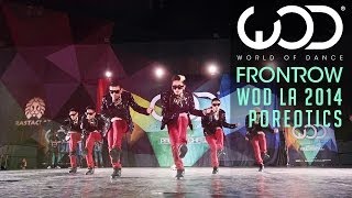 Poreotics  FRONTROW  World of Dance WODLA 14 [upl. by Raney]