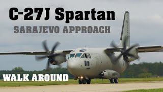 Alenia C27J Spartan  SARAJEVO APPROACH  WALK AROUND  SIAF 2022  4K [upl. by Lanod]