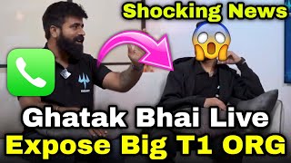 Ghatak Bhai Exposed T1 Organisation 😮 Big Scam With T1 Players 😳 [upl. by Denie649]