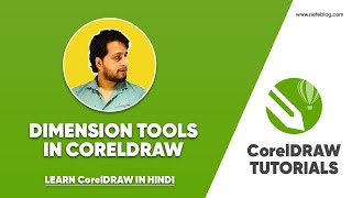 Dimension tools in Coreldraw हिंदी  CorelDRAW Masterclass [upl. by Cornela]