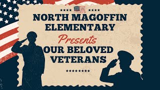 North Magoffin Elementary  Our Beloved Veterans  Veterans Day [upl. by Pouncey]