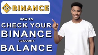 How to check your binance account balance 2024 [upl. by Lellih]