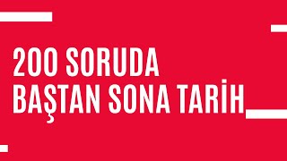 200 SORUDA BAŞTAN SONA TARİH [upl. by Wareing615]