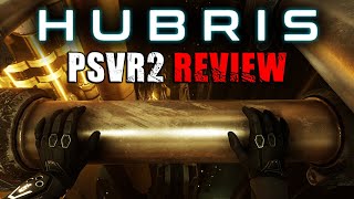 HUBRIS PSVR2 REVIEW [upl. by Yreffeg74]