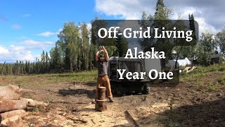 Off Grid Homestead  Alaska  Year One [upl. by Kerrill460]