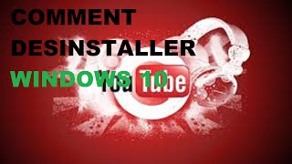 TUTO Comment désinstaller Windows 10 [upl. by Emelyne]