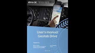 Geotab Drive powered by AttriX  English training [upl. by Ernestus163]