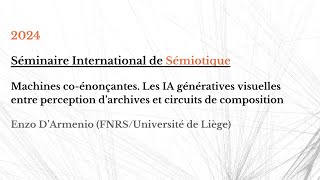 Enzo DArmenio FNRSULiège  Séminaire International de Sémiotique à Paris 28022024 [upl. by Chao699]