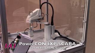 SCARA Robot PowerCON IXP amp RCP4 Gripper [upl. by Dellora]