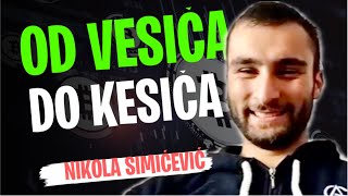 Nikola Simićević OD VESIĆA DO KESIĆA [upl. by Acile]