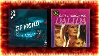 Dalida GiGi LAmoroso Remix [upl. by Ettennek717]