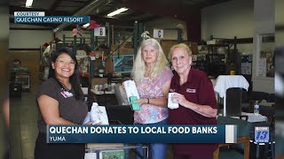 Quechan Casino Resort donates to local food banks [upl. by Aelhsa207]