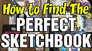 How to find the perfect sketchbook [upl. by Elockin]