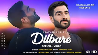 Dilbaro  Khawaja Nazir  Shahid Vaakhs  New kashmiri song [upl. by Marilin32]