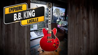 Epiphone BB King Lucille  VGW [upl. by Eelnyl753]