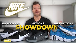 NIKE SHOWDOWN  Metcon 9 vs Free Metcon 5 vs Air Zoom TR 1 [upl. by Means]