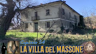 URBEXNAUTA  Capitolo 54 La Villa del Massone tra storia e leggenda e tanti oggetti antichi [upl. by Raul]