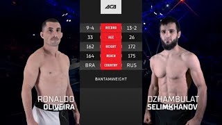 Роналдо Оливейра vs Джамбулат Селимханов  Ronaldo Oliveira vs Dzhambulat Selimkhanov  ACA 169 [upl. by Reeve]