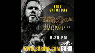 WHITEY MORGAN and the 78s LIVE AT THE BARN TOMORROW NIGHT [upl. by Mosra]