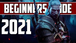 The Witcher 3 The ULTIMATE Beginners Guide 2021 [upl. by Ayisan]