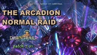 FF14 THE ARCADION  NORMAL RAID มาในธีม เวทีมวย สนุกมากๆ [upl. by Aenet522]