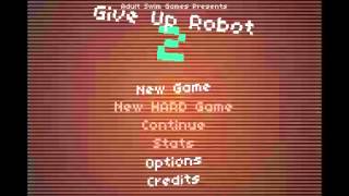 Give Up Robot 2  Get Key  Soundtrack [upl. by Lipinski]