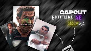 Capcut edit like AE  Woodl style textszoomsline transition [upl. by Helena]