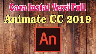 Cara Pasang Adobe Animate [upl. by Zanze]