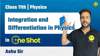 Integration and Differentiation in Physics One Shot  Class 11th Physics  Ashu sir science and fun [upl. by Conrad]