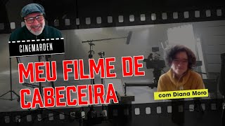 MEU FILME DE CABECEIRA COM DIANA MORO [upl. by Ahsirkal]