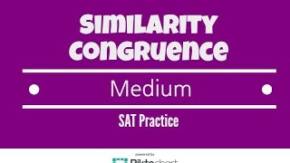 SAT Practice Similarity Congruence Proofs Medium [upl. by Fletcher227]