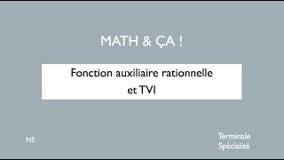 Fonction auxiliaire rationnelle et TVI [upl. by Noval630]