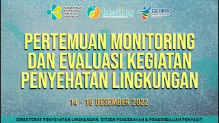 14122022 Pertemuan Monitoring dan Evaluasi Kegiatan Penyehatan Lingkungan Tahun 2022 [upl. by Lyssa]