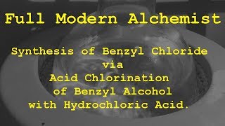 Synthesis Of Benzyl Chloride from Benzyl Alcohol [upl. by Aloek]