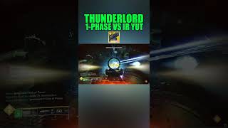 THUNDERLORD 1 Phase vs IR YUT destiny2 [upl. by Oiracam]