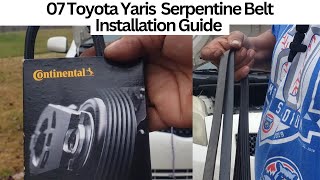 Toyota Yaris Serpentine Belt Installation Guide Water pump Belt AC Compressor Belt Replacement [upl. by Nagam]