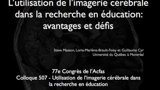 Utilisation de limagerie cérébrale dans la recherche en éducation  avantages et défis [upl. by Oiramel631]