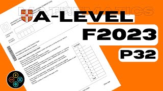 A Level Pure Math Feb Mar 2023 Paper 32 970932 [upl. by Dempsey]