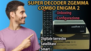 Decoder ZGEMMA Tv Digitale Terrestre  Satellitare  Smart  Unboxing Recensione Configurazione [upl. by Sathrum]