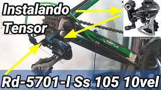 Como instalar Tensor Desviador shimano 105 RD 5701 SS 10 velocidades ciclismo [upl. by Christye]