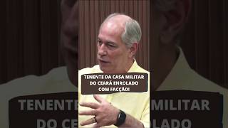 Ciro pede investigação sobre envolvimento da cúpula do PT cearense com facções criminosas [upl. by Siraval]