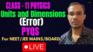 PYQS Units and measurements  Error  Class 11 physics [upl. by Hajar]