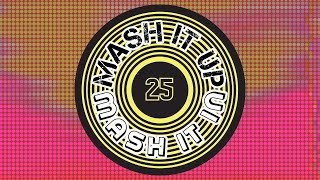 Mash It Up Mash It In Vol 25 [upl. by Verity993]