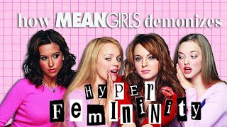 how mean girls demonizes hyperfemininity [upl. by Barbaraanne526]