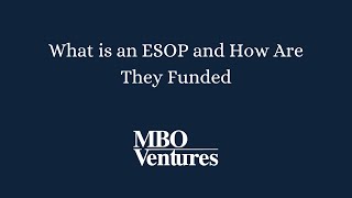 What is an ESOP and How Are They Funded [upl. by Roseanna]