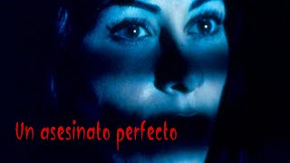 Un asesinato perfecto  Película Completa en Español  Roxana Za  Perry King  Daniel Benzali [upl. by Cami]